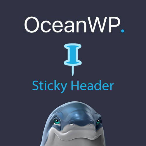 OCEANWP STICKY HEADER ADDON