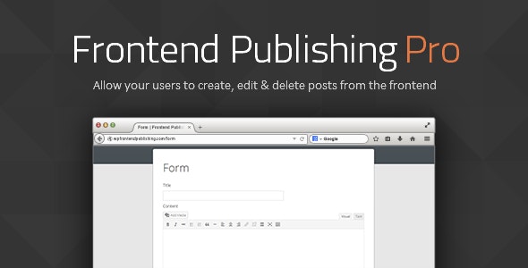 Frontend Publishing Pro WordPress Post Submission