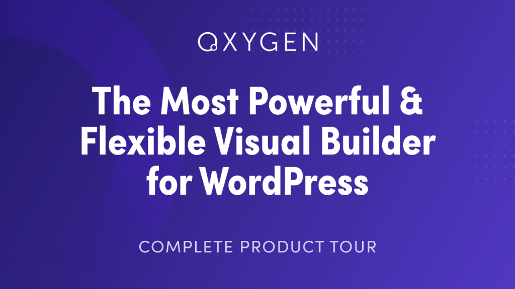 Oxygen Builder ADDONS visual editor WordPress